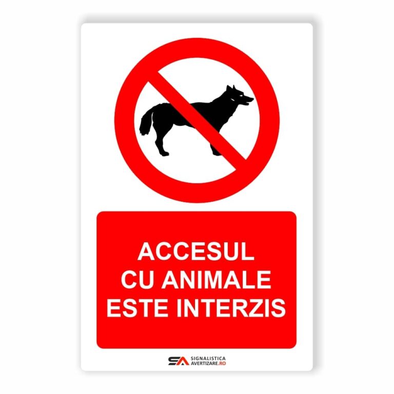 Accesul cu animale este interzis – Panou Indicator de Interzicere